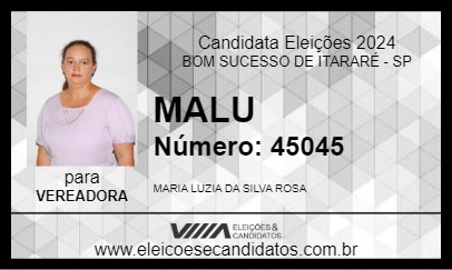 Candidato MALU 2024 - BOM SUCESSO DE ITARARÉ - Eleições