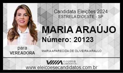 Candidato MARIA ARAÚJO 2024 - ESTRELA D\OESTE - Eleições