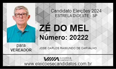 Candidato ZÉ DO MEL 2024 - ESTRELA D\OESTE - Eleições