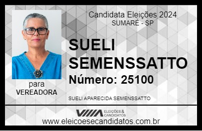 Candidato SUELI SEMENSSATTO 2024 - SUMARÉ - Eleições