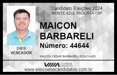 Candidato MAICON  BARBARELI 2024 - MONTE AZUL PAULISTA - Eleições