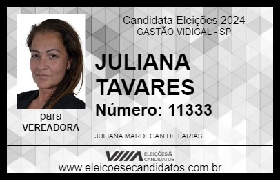 Candidato JULIANA TAVARES 2024 - GASTÃO VIDIGAL - Eleições