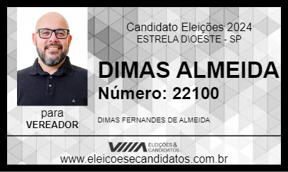 Candidato DIMAS ALMEIDA 2024 - ESTRELA D\OESTE - Eleições