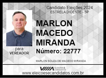 Candidato MARLON MACEDO MIRANDA 2024 - ESTRELA D\OESTE - Eleições