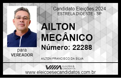 Candidato AILTON MECÂNICO 2024 - ESTRELA D\OESTE - Eleições