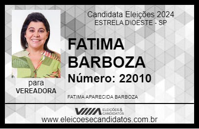 Candidato FATIMA BARBOZA 2024 - ESTRELA D\OESTE - Eleições