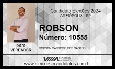 Candidato ROBSON 2024 - AREIÓPOLIS - Eleições