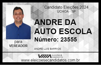 Candidato ANDRE DA AUTO ESCOLA 2024 - UCHOA - Eleições