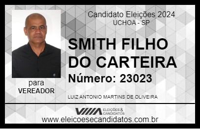 Candidato SMITH FILHO DO CARTEIRA 2024 - UCHOA - Eleições