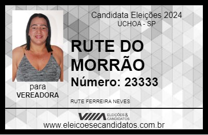 Candidato RUTE DO MORRÃO 2024 - UCHOA - Eleições