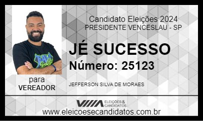 Candidato JÉ SUCESSO 2024 - PRESIDENTE VENCESLAU - Eleições