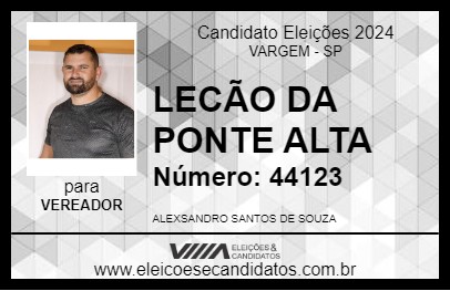 Candidato LECÃO DA PONTE ALTA 2024 - VARGEM - Eleições