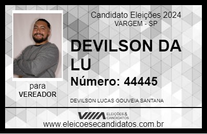 Candidato DEVISON DA LU 2024 - VARGEM - Eleições