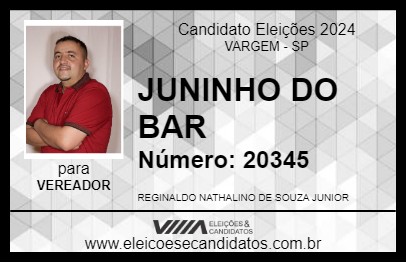 Candidato JUNINHO DO BAR 2024 - VARGEM - Eleições