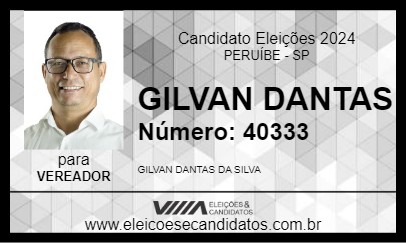 Candidato GILVAN DANTAS  2024 - PERUÍBE - Eleições