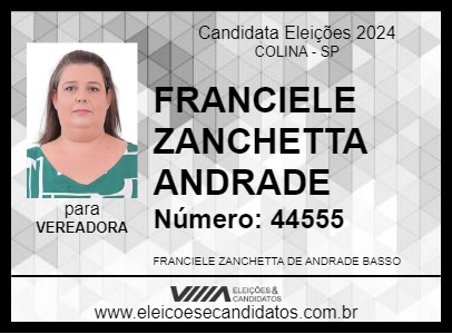 Candidato FRANCIELE ZANCHETTA ANDRADE 2024 - COLINA - Eleições