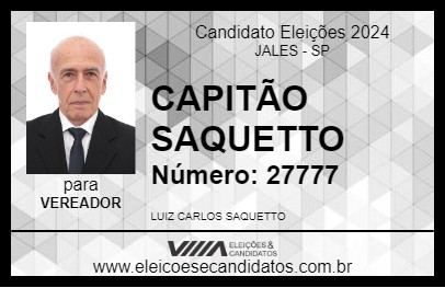 Candidato CAPITÃO SAQUETTO 2024 - JALES - Eleições