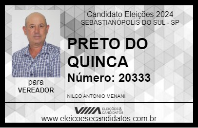 Candidato PRETO DO QUINCA 2024 - SEBASTIANÓPOLIS DO SUL - Eleições