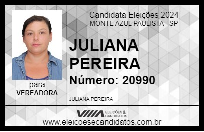 Candidato JULIANA PEREIRA 2024 - MONTE AZUL PAULISTA - Eleições