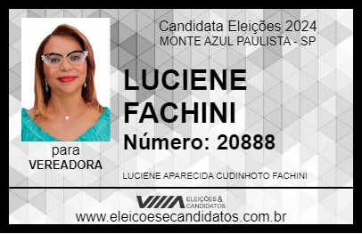 Candidato LUCIENE FACHINI 2024 - MONTE AZUL PAULISTA - Eleições