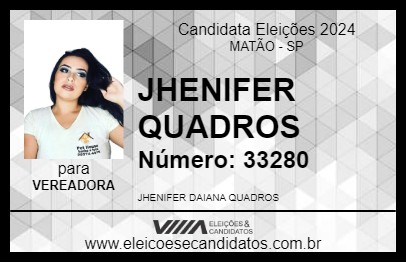 Candidato JHENIFER QUADROS 2024 - MATÃO - Eleições