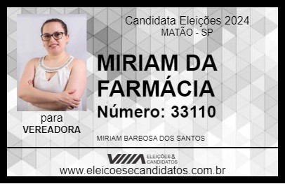 Candidato MIRIAM DA FARMÁCIA 2024 - MATÃO - Eleições