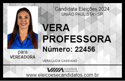 Candidato VERA PROFESSORA 2024 - UNIÃO PAULISTA - Eleições