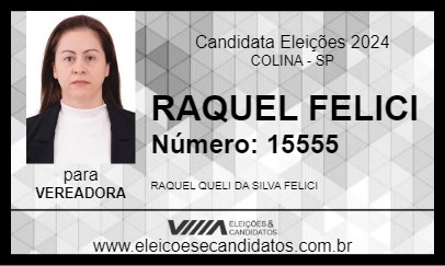 Candidato RAQUEL FELICI 2024 - COLINA - Eleições