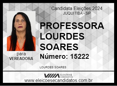 Candidato PROFESSORA LOURDES SOARES 2024 - JUQUITIBA - Eleições