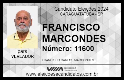 Candidato FRANCISCO MARCONDES 2024 - CARAGUATATUBA - Eleições