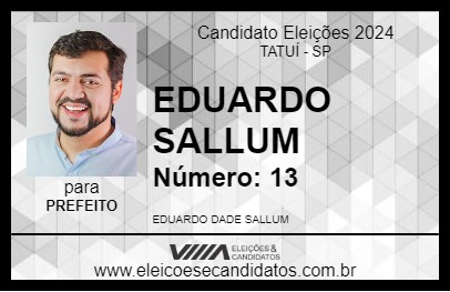 Candidato EDUARDO SALLUM 2024 - TATUÍ - Eleições