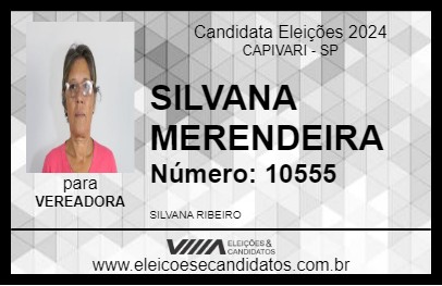 Candidato SILVANA MERENDEIRA 2024 - CAPIVARI - Eleições