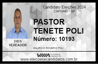 Candidato PASTOR TENETE POLI 2024 - CAPIVARI - Eleições