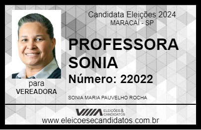 Candidato PROFESSORA SONIA 2024 - MARACAÍ - Eleições