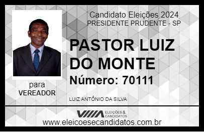 Candidato PASTOR LUIZ DO MONTE 2024 - PRESIDENTE PRUDENTE - Eleições