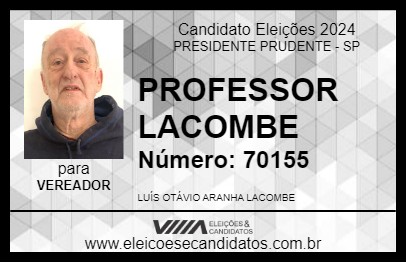 Candidato PROFESSOR LACOMBE 2024 - PRESIDENTE PRUDENTE - Eleições