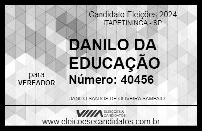 Candidato DANILO DA EDUCAÇÃO 2024 - ITAPETININGA - Eleições