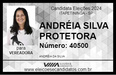 Candidato ANDRÉIA SILVA PROTETORA 2024 - ITAPETININGA - Eleições