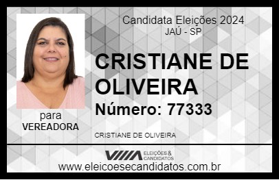 Candidato CRISTIANE DE OLIVEIRA 2024 - JAÚ - Eleições