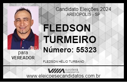 Candidato FLEDSON TURMEIRO 2024 - AREIÓPOLIS - Eleições