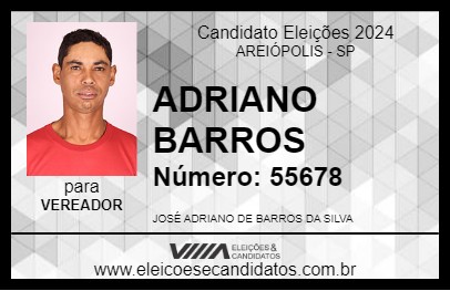 Candidato ADRIANO BARROS 2024 - AREIÓPOLIS - Eleições