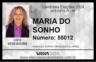 Candidato MARIA DO SONHO 2024 - AREIÓPOLIS - Eleições