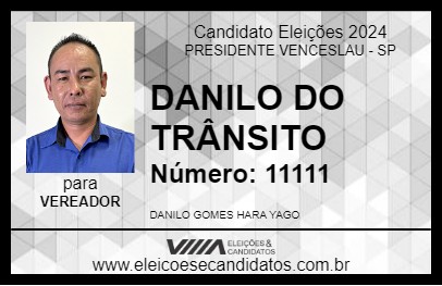 Candidato DANILO DO TRÂNSITO 2024 - PRESIDENTE VENCESLAU - Eleições