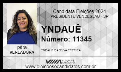 Candidato YNDAUÊ 2024 - PRESIDENTE VENCESLAU - Eleições