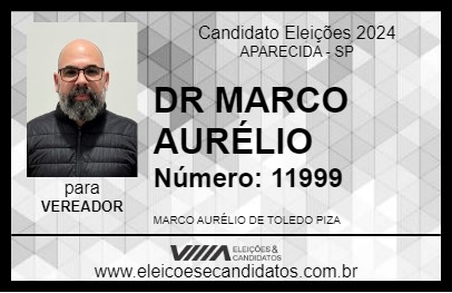 Candidato DR MARCO AURÉLIO 2024 - APARECIDA - Eleições