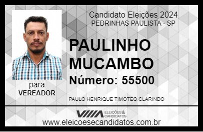 Candidato PAULINHO MUCAMBO 2024 - PEDRINHAS PAULISTA - Eleições