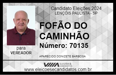 Candidato FOFÃO DO CAMINHÃO 2024 - LENÇÓIS PAULISTA - Eleições