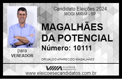 Candidato MAGALHÃES DA POTENCIAL 2024 - MOGI MIRIM - Eleições