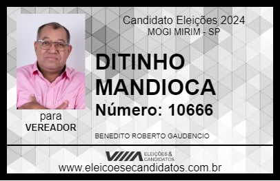 Candidato DITINHO MANDIOCA 2024 - MOGI MIRIM - Eleições