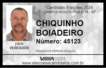 Candidato CHIQUINHO BOIADEIRO 2024 - CAMPOS NOVOS PAULISTA - Eleições